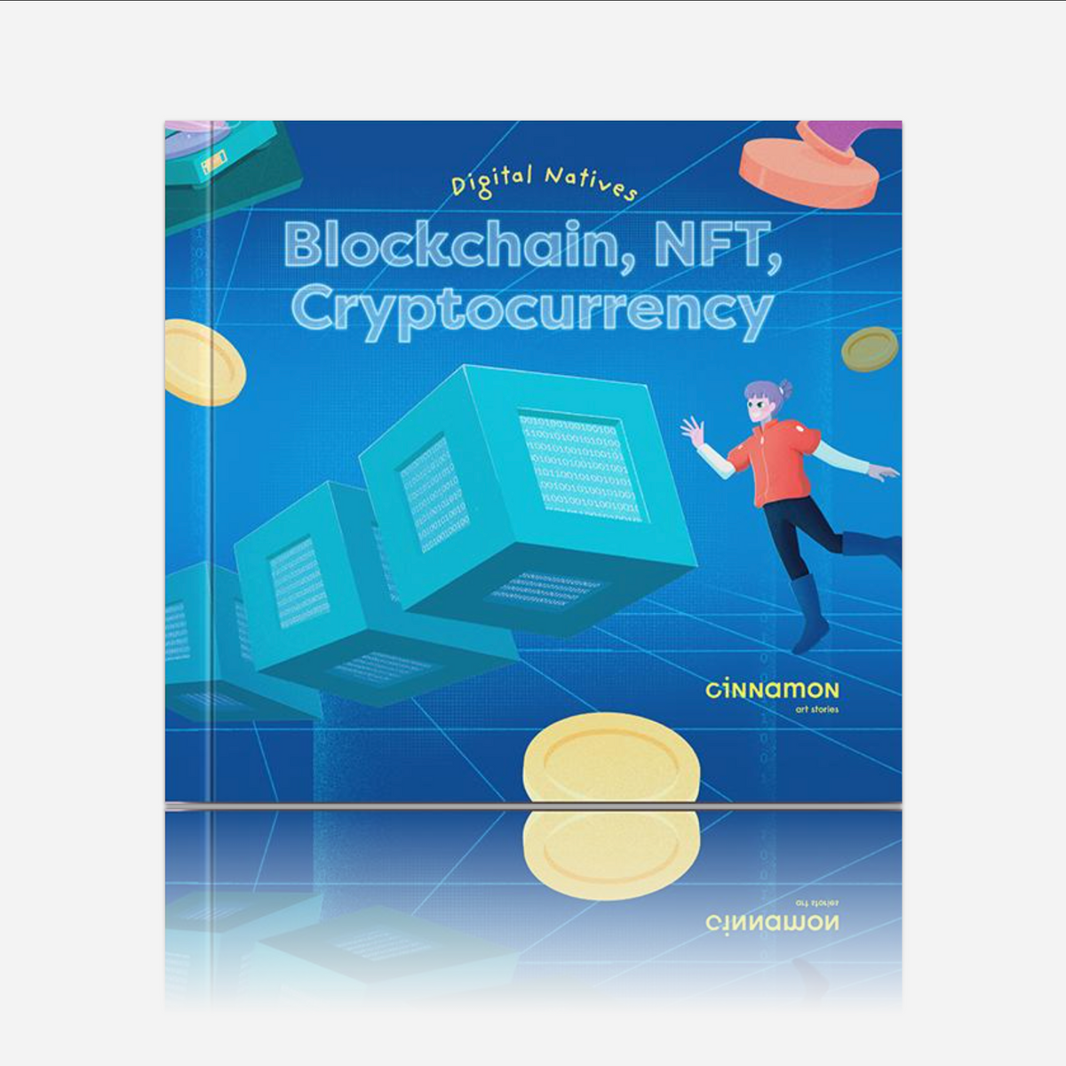 Digital Natives: Blockchain, Cryptocurrency, NFT – cinnamon art stories